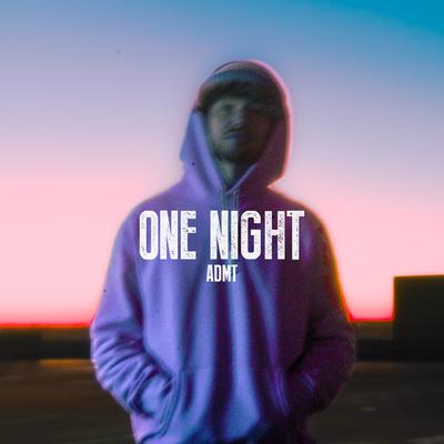 One Night By ADMT's cover