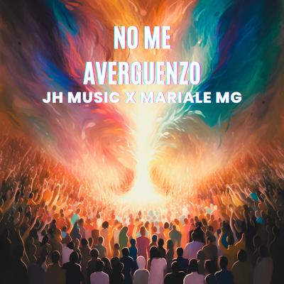 No me averguenzo's cover