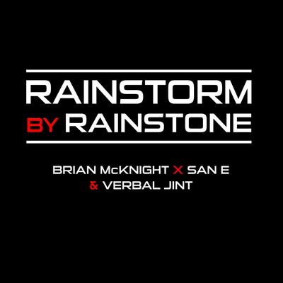 RAINSTORM BY RAINSTONE (feat.Brian McKnight, San E, Verbal Jint)'s cover