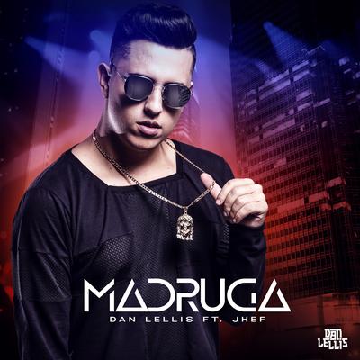 Madruga By Dan Lellis, Jheff's cover