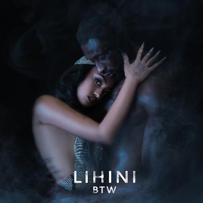 BTW By Lihini featuring rachad's cover