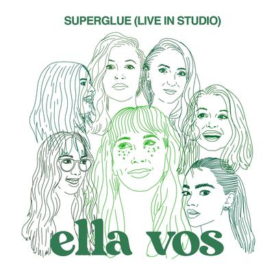 Superglue (Live In Studio) By Ella Vos's cover