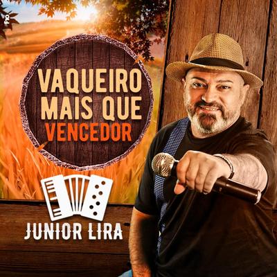 Vaqueiro Mais Que Vencedor By Junior Lira's cover