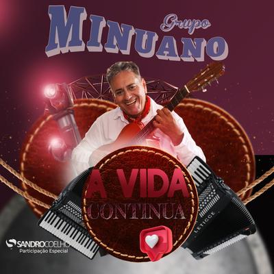 A Vida Continua By Grupo Minuano, Sandro Coelho's cover