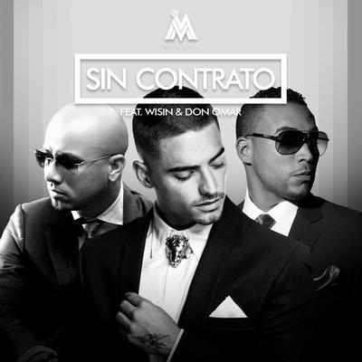 Sin Contrato (feat. Don Omar & Wisin) (Remix) By Wisin, Maluma, Don Omar's cover