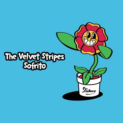 Sofrito By The Velvet Stripes's cover