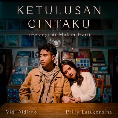 Ketulusan Cintaku (Pelangi di Malam Hari)'s cover