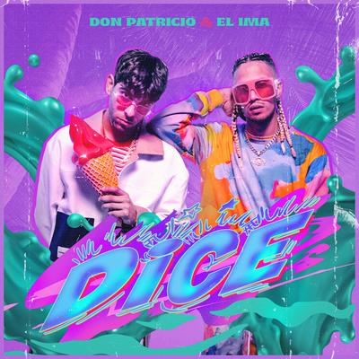 Dice By EL IMA, Don Patricio's cover