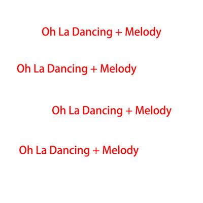 Oh La Dancing + Melody By Kim's cover