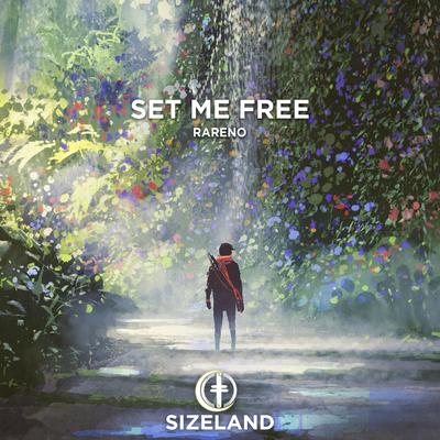 Set Me Free By Rareno's cover