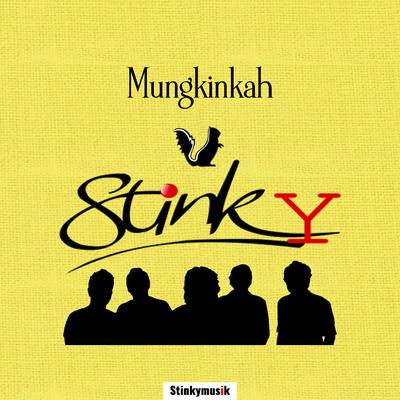 Mungkinkah By Stinky, Kiky's cover