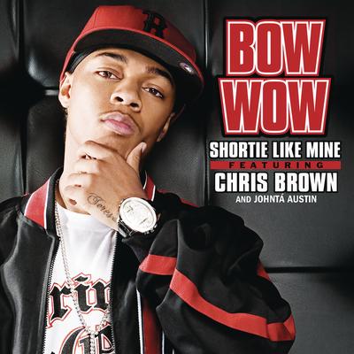 Shortie Like Mine (feat. Chris Brown & Johntá Austin) (Radio Edit)'s cover