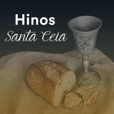 Hinos de Santa Ceia, CCB's cover
