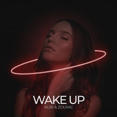 Wake Up By Kubi, Zolrac's cover