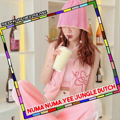 NUMA NUMA YEE JUNGLE DUTCH (Remix)'s cover