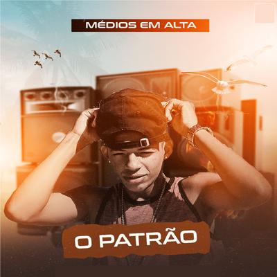 Sou Bandido By O Patrão's cover