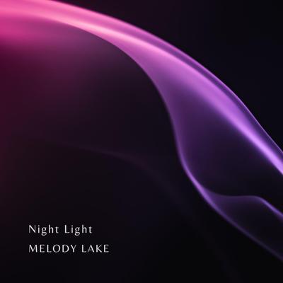 Night Light By Melody Lake's cover