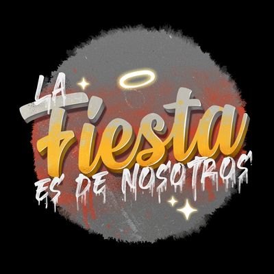 La Fiesta es de Nosotros's cover