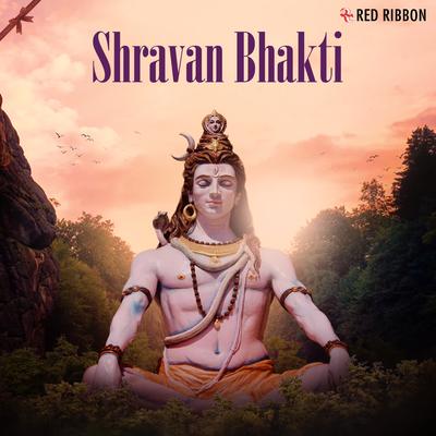 Shravan Bhakti's cover