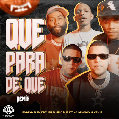 Que Para De Que (Remix)'s cover