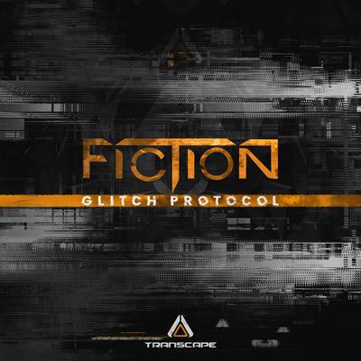 Glitch Protocol By Fiction (RS)'s cover