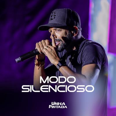 Modo Silencioso By Unha Pintada's cover