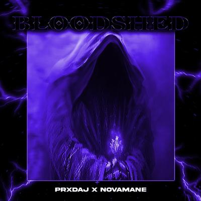 BLOODSHED By prxd.aj, NOVAMANE's cover