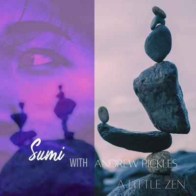 A Little Zen By Sumi's cover