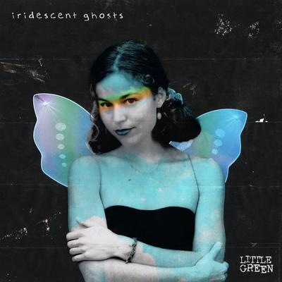 iridescent ghosts By Little Green's cover