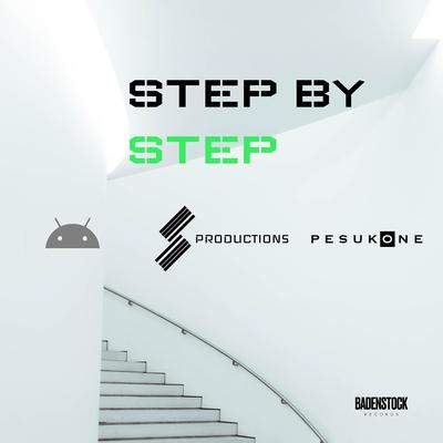 Step By Step By Pesukone, S Productions, SongBot's cover