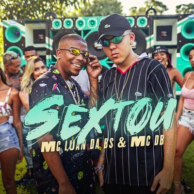 Sextou By MC Luan da BS, Mc DB's cover