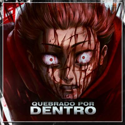 Quebrado por Dentro By Shiny_sz's cover