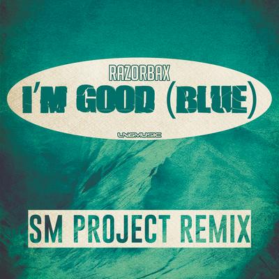 I'm Good (Blue) [SM Project Remix]'s cover