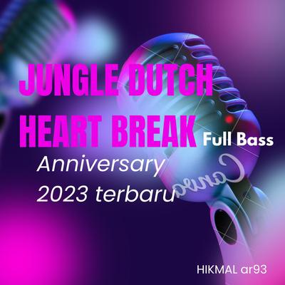 JUNGLE DUTCH HEARTBREAK - FULL BASS TERBARU's cover