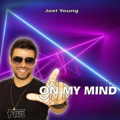 On My Mind (feat. Joel Young) By Fab, Joel Young's cover