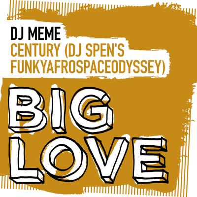 Century (DJ Spen's FunkyAfroSpaceOdyssey)'s cover