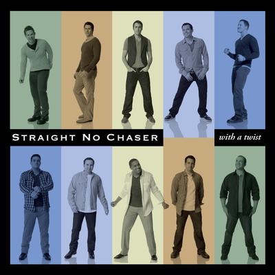 Under the Bridge By Straight No Chaser's cover