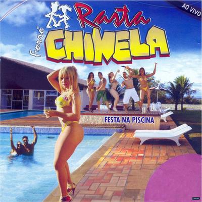 Enche a Cara e Chora (Ao Vivo) By Rasta Chinela's cover