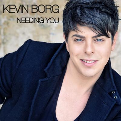 Needing You By Kevin Borg's cover
