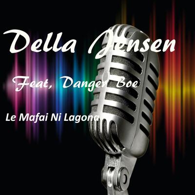 Le Mafai Ni Lagona (feat. Danger Boe)'s cover