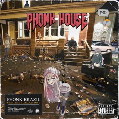 Phonk House By Dragon Boys's cover