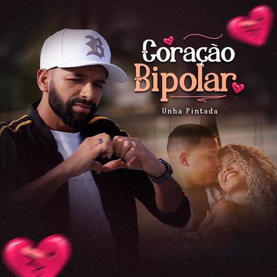 Coração Bipolar By Unha Pintada's cover