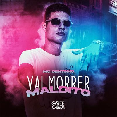 Vai Morrer Maldito (feat. MC Digu)'s cover