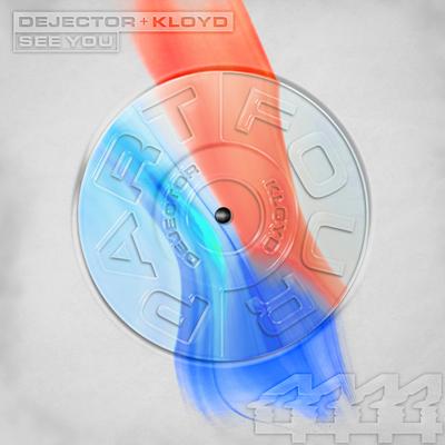 See You By Dejector, Kloyd's cover