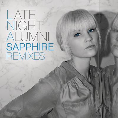 Sapphire (Cosmic Gate Remix) By Late Night Alumni's cover