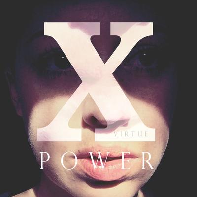 Power By X Virtue, Rachael Cantu's cover