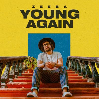 Young Again By Zeeba's cover