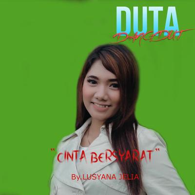 Cinta Bersyarat's cover