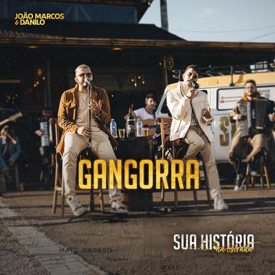 Gangorra By João Marcos & Danilo's cover