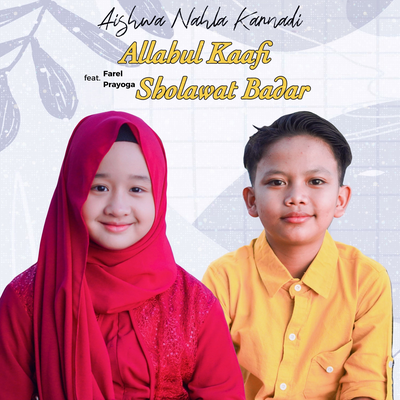 Allahul Kaafi, Sholawat Badar's cover